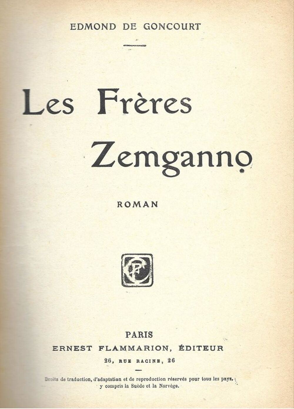 livre , Les Fr&egrave;res Zemganno de Edmond de Goncourt Livres et BD