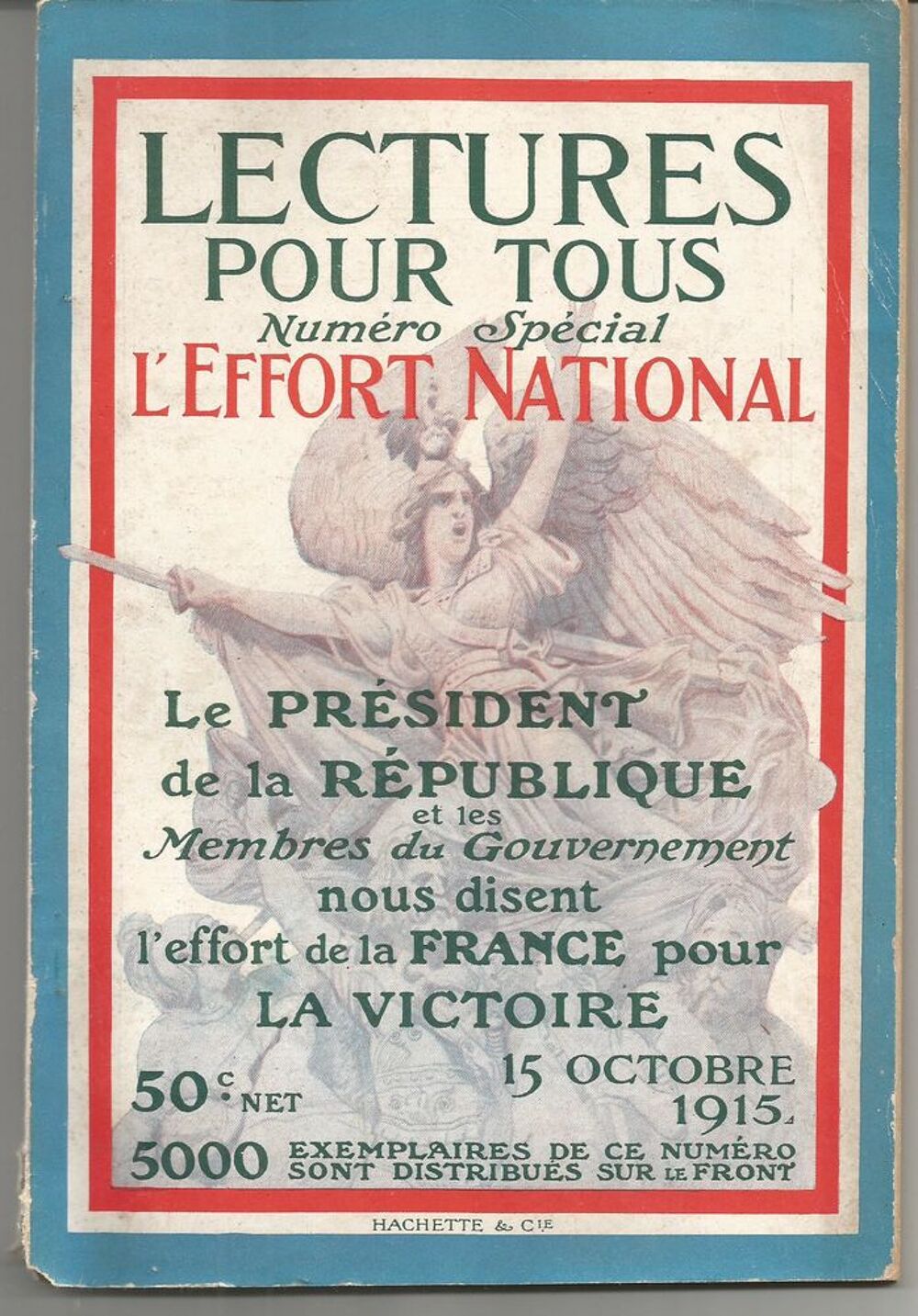 LECTURES pour TOUS du 15-10-1915 L'EFFORT NATIONAL Livres et BD