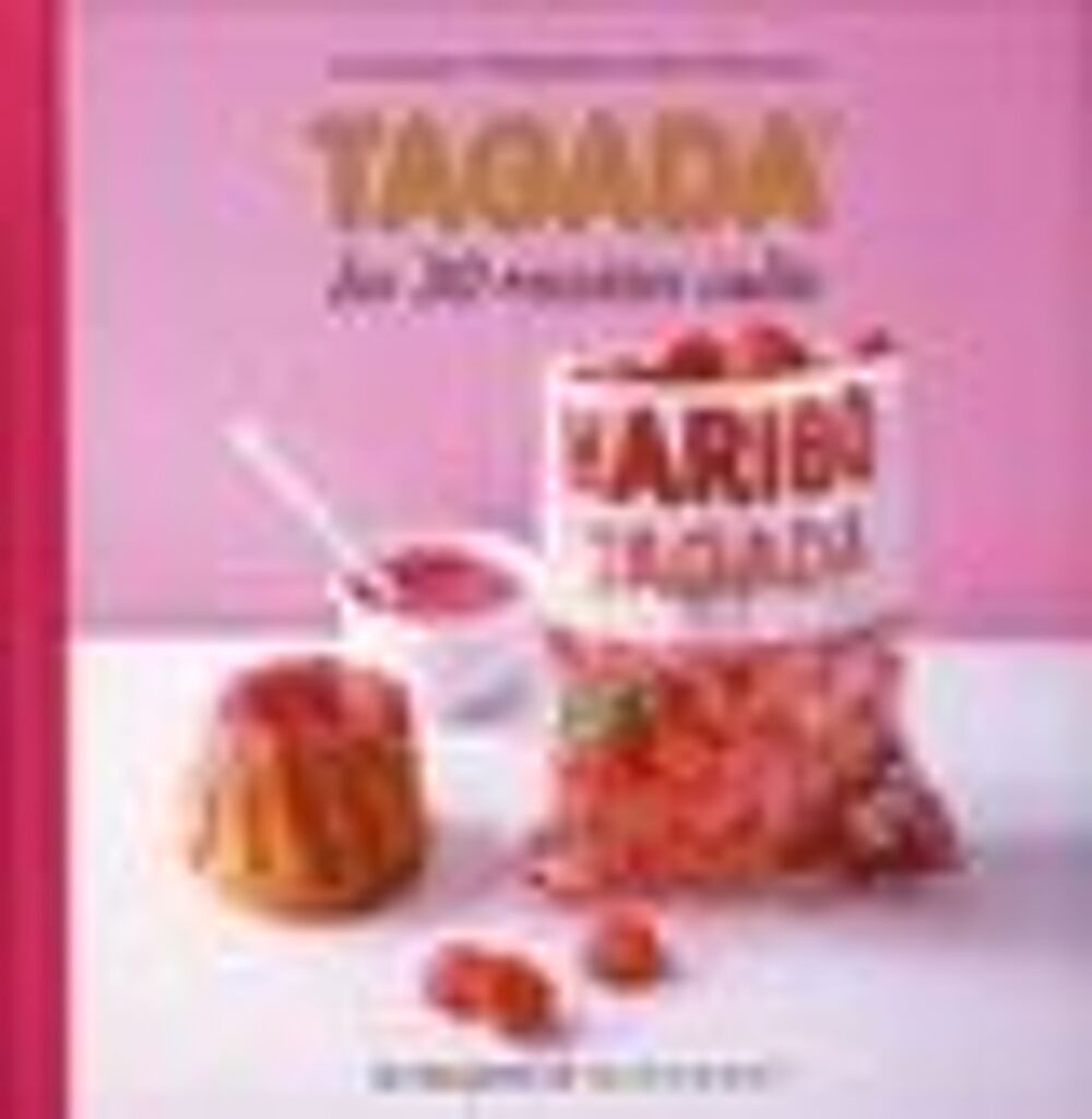 Tagada ; les 30 recettes culte Livres et BD