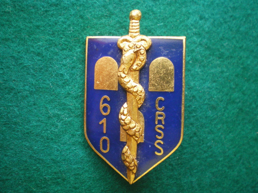 Insigne de Sant&eacute; - 610&deg; C.R.S.S.Compagnie de Ravitaillement. 