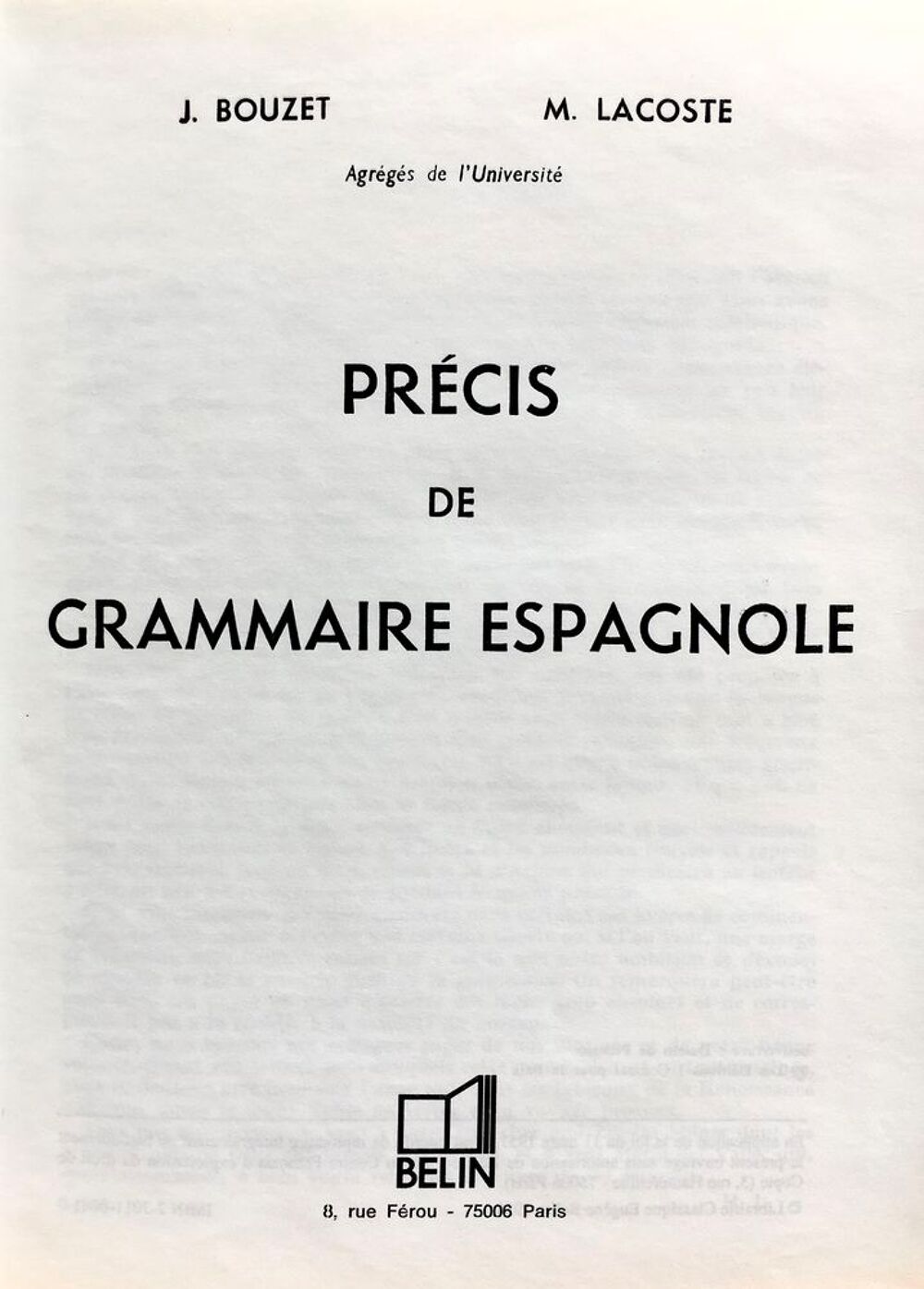 Pr&eacute;cis de grammaire espagnole; Livre grand format reli&eacute; neuf Livres et BD