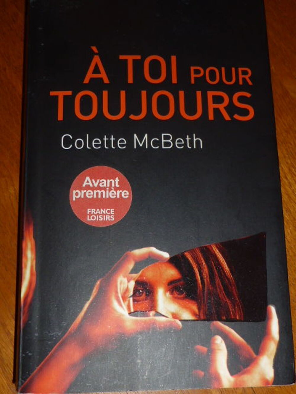 A toi pour toujours - Colette McBeth Livres et BD