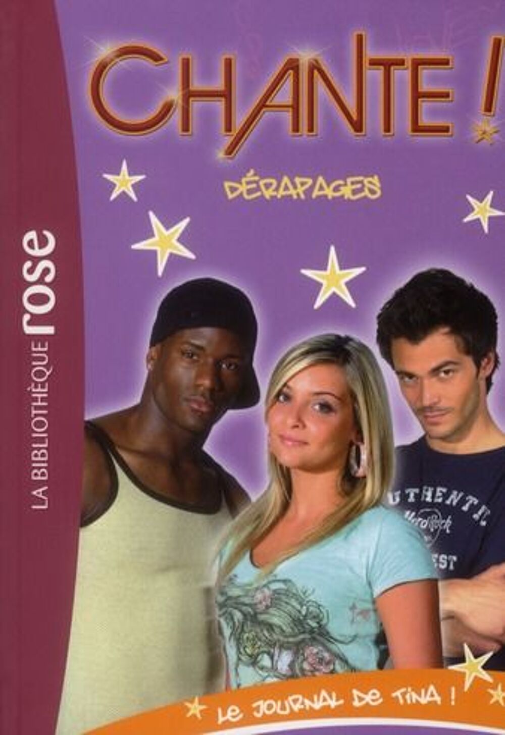 Chante t.3 ; d&eacute;rapages Livres et BD