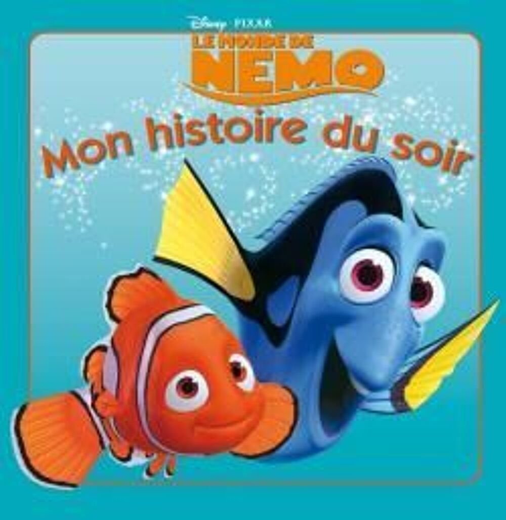 Mon histoire du soir : le monde de Nemo Livres et BD