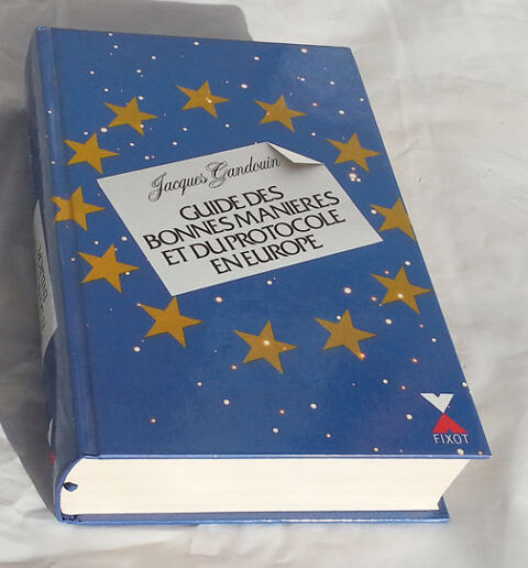 Guide Des Bonnes Manières en Europe. Neuf, prix inégalable 15 Saint-Clair-sur-Galaure (38)