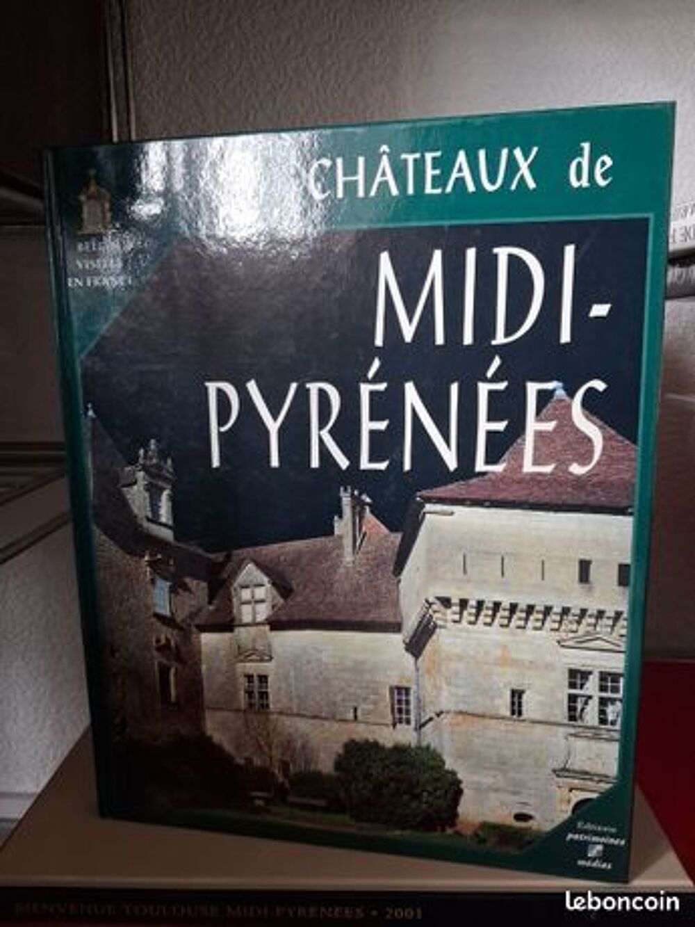 Ouvrages sur Toulouse et ses environs beaux livres Livres et BD
