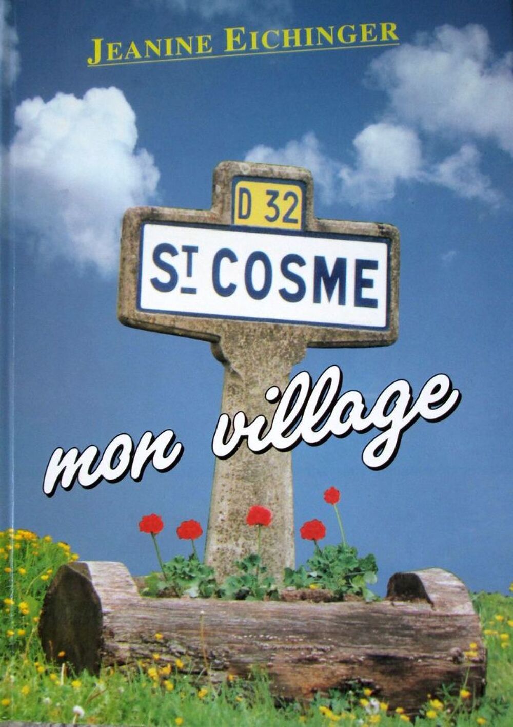 St cosme mon village Livres et BD