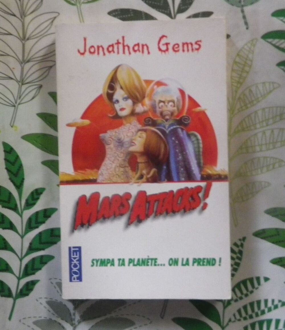 MARS ATTACKS ! de Jonathan GEMS Ed. Pocket Science-Fiction Livres et BD