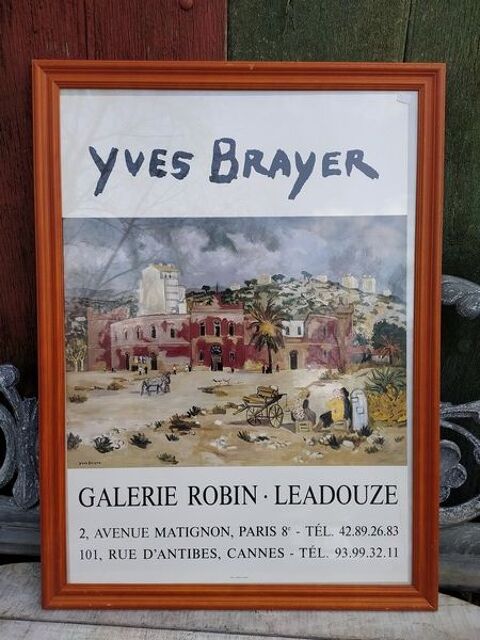 AFFICHE YVES BRAYER GALERIE ROBIN.LEADOUZE 70 Loches (37)