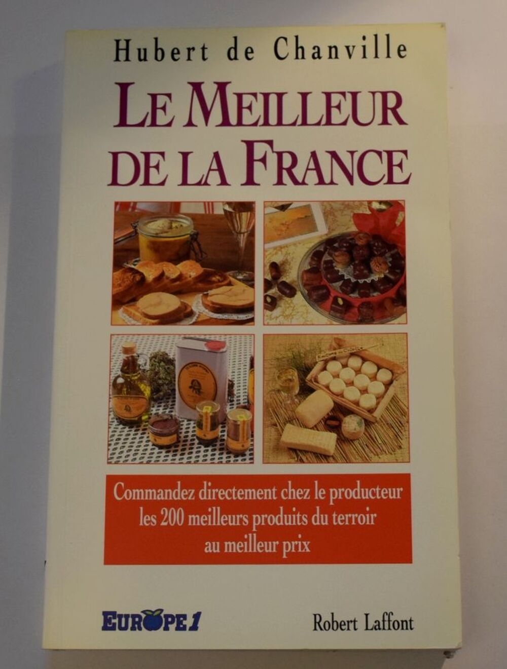 Le Meilleur de la France - Hubert de Chanville 1993 Cuisine