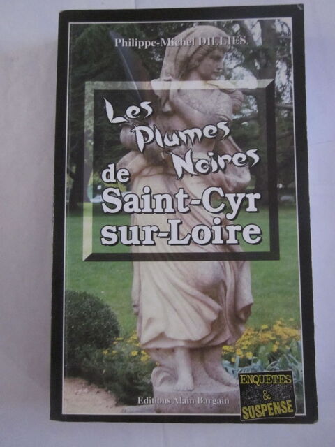 LES PLUMES NOIRES DE SAINT CYR SUR LOIRE  policier  BARGAIN 4 Brest (29)