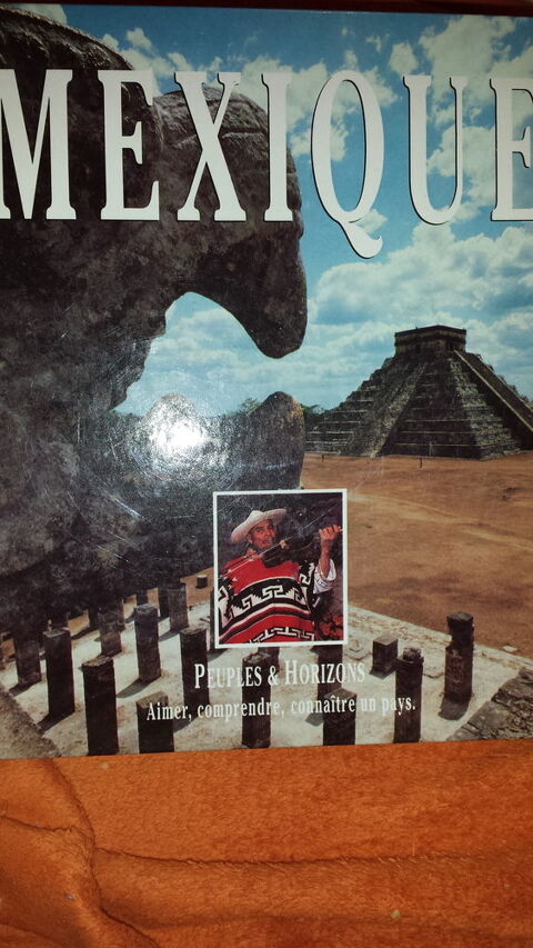 LIVRE PEUPLES & HORIZONS
Mexique
3 Triel-sur-Seine (78)