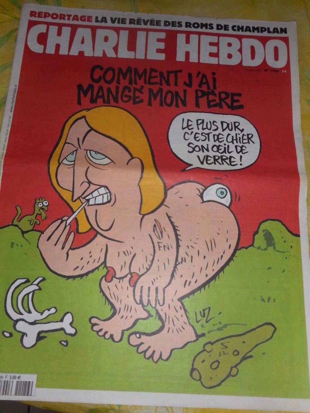 CHARLIE HEBDO 1186, 15-4-2015&nbsp; "&nbsp;Comment j'ai mang&eacute; mon p&egrave;re Livres et BD