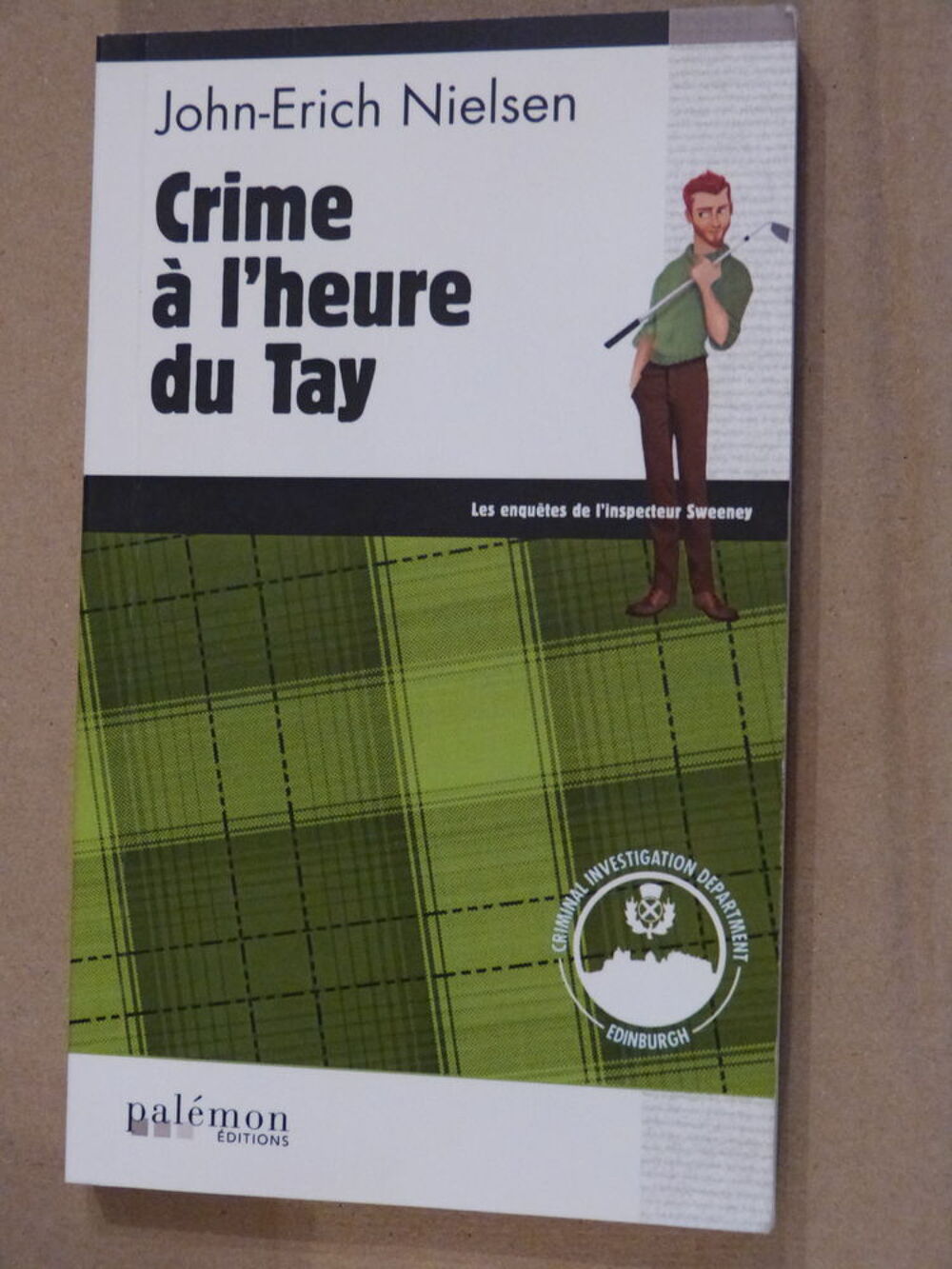 CRIME A L HEURE DU TAY roman poicier PALEMON Livres et BD