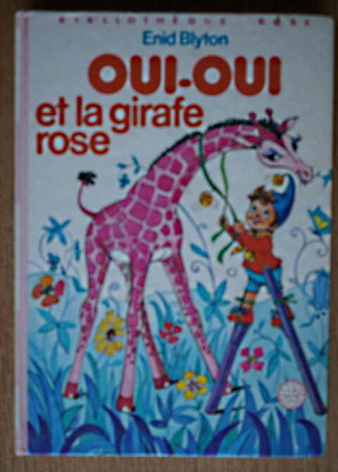 bibliotheque rose - Oui-oui et la girafe rose 0 Fougères (35)