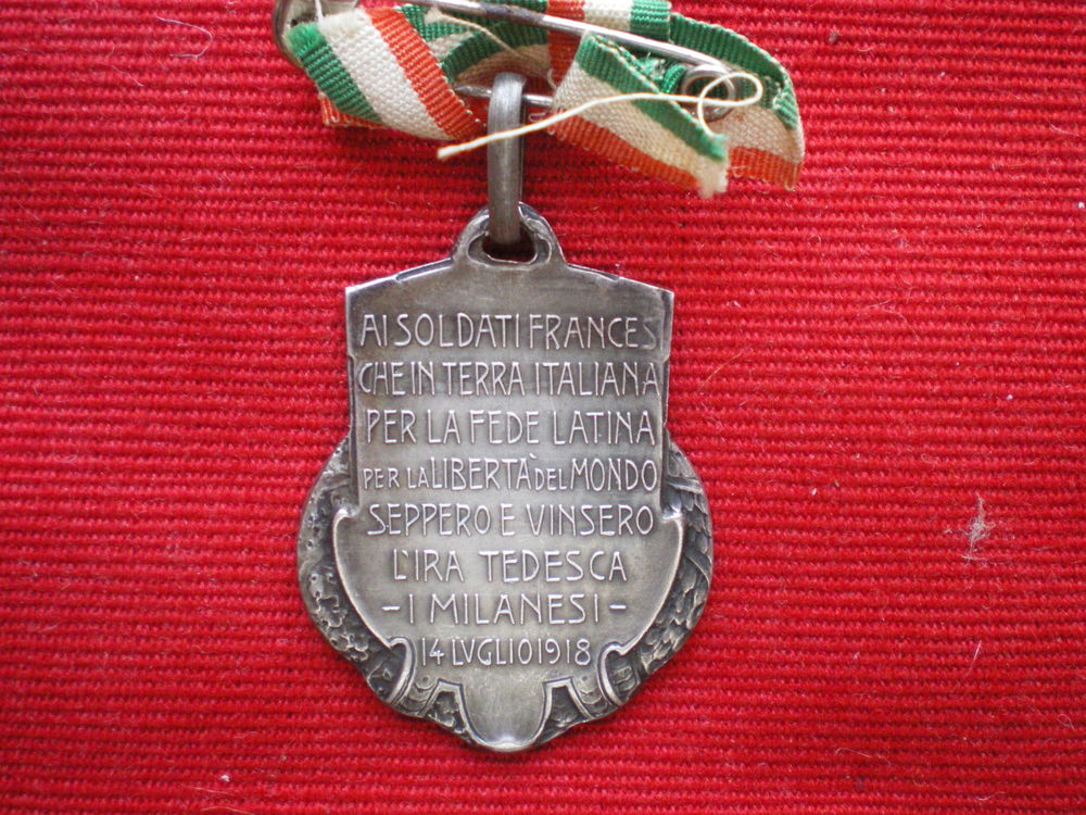 M&eacute;daille italienne remise aux soldats fran&ccedil;ais 1918. 