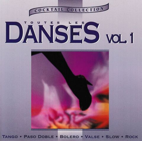 CD    Toutes Les Danses   Volume 1 5 Antony (92)
