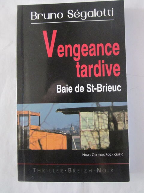 VENGEANCE TARDIVE  policier BRETON   BREIZH NOIR 3 Brest (29)