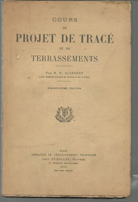 M R ALLEGRET Cours de projet de trac et de terrassements 10 Montauban (82)