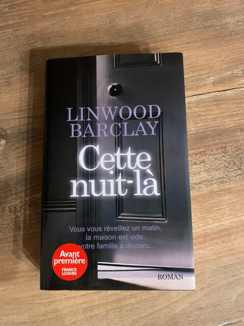 Livre Linwood Barclay �� Cette nuit l� �� 3 Saleilles (66)