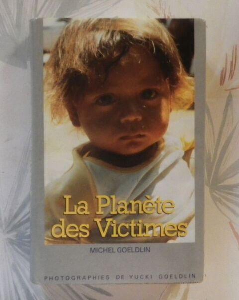 LA PLANETE DES VICTIMES par Michel GOELDLIN France Loisirs 2 Bubry (56)