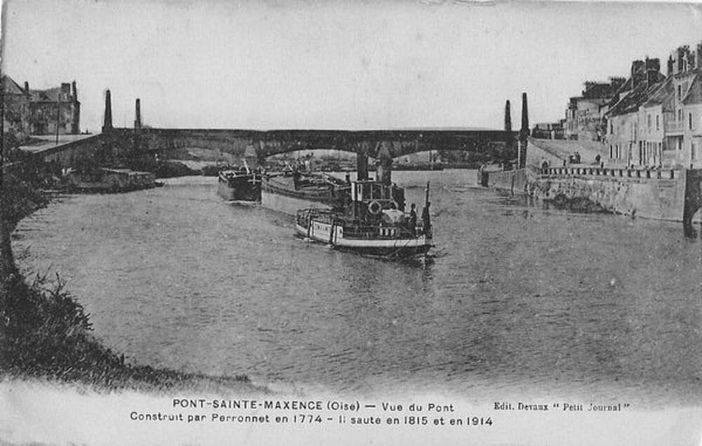 CARTES POSTALES Anciennes PONT SAINTE MAXENCE( 60 ) 