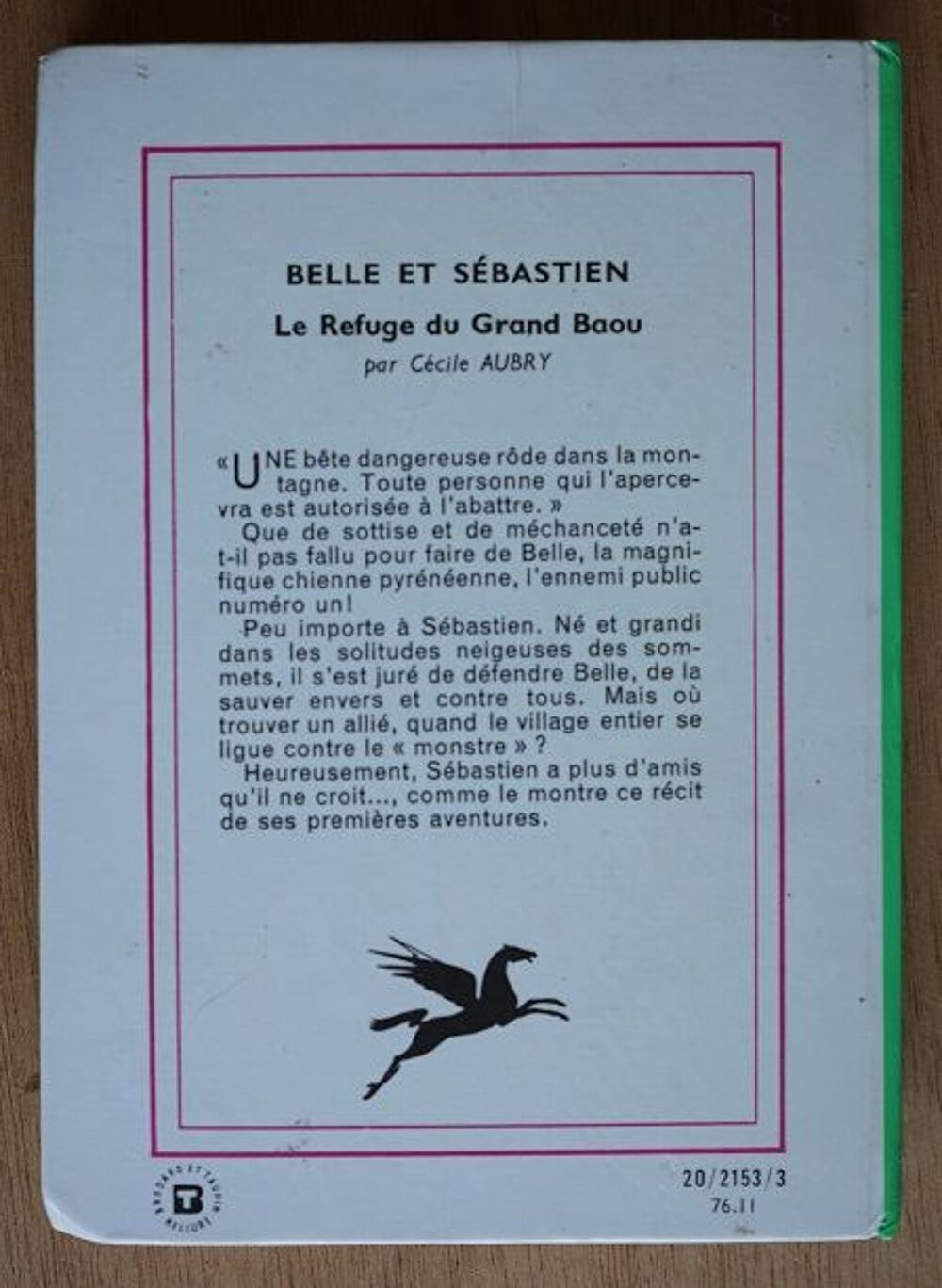 bibliotheque verte - belle et sebastien - le refuge du grand Livres et BD