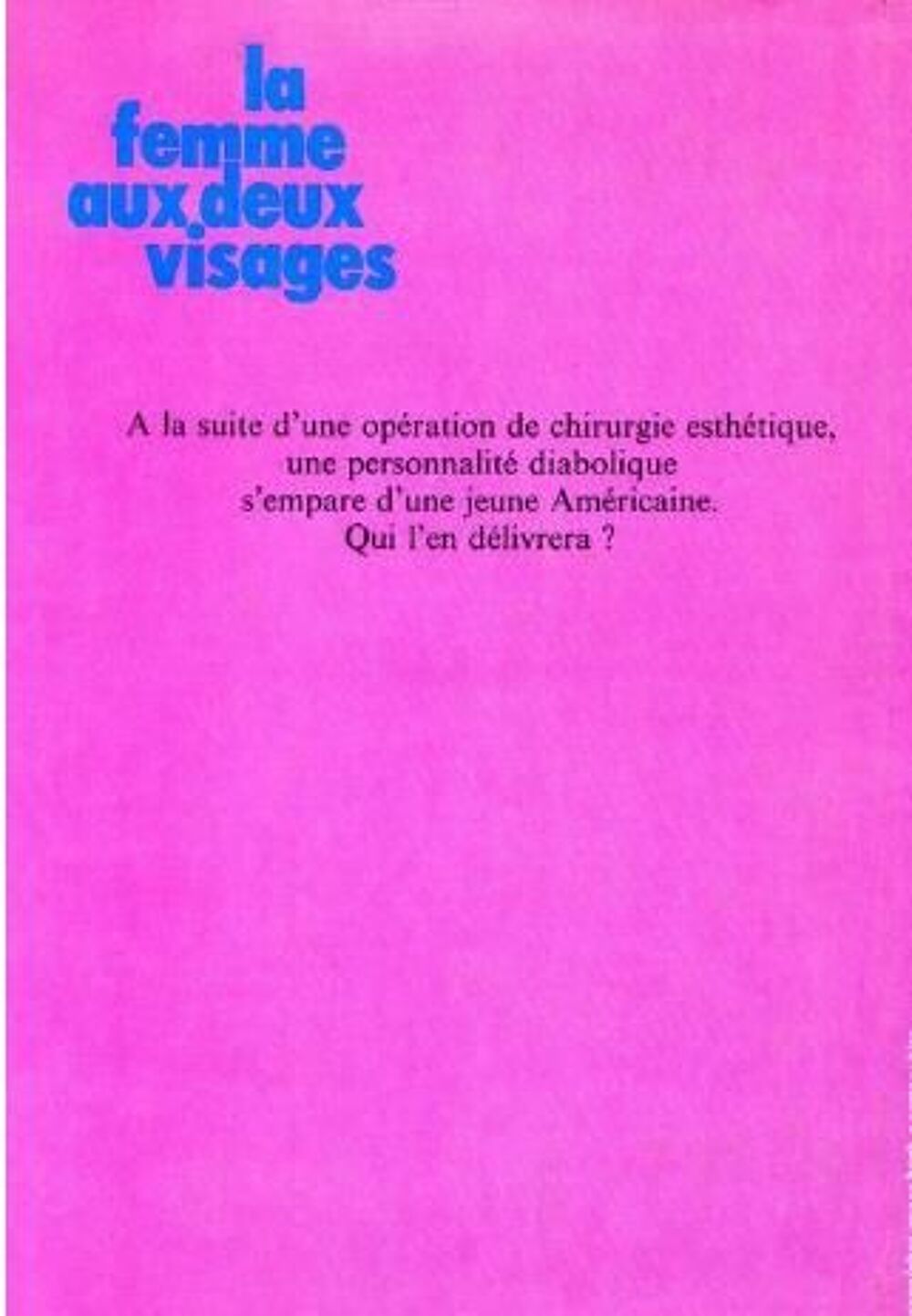 LA FEMME AUX DEUX VISAGES de Frank G. SLAUGHTER Livres et BD