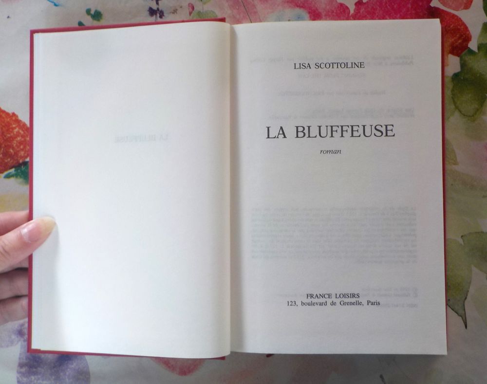 LA BLUFFEUSE de Lisa SCOTTOLINE Ed. France Loisirs Livres et BD