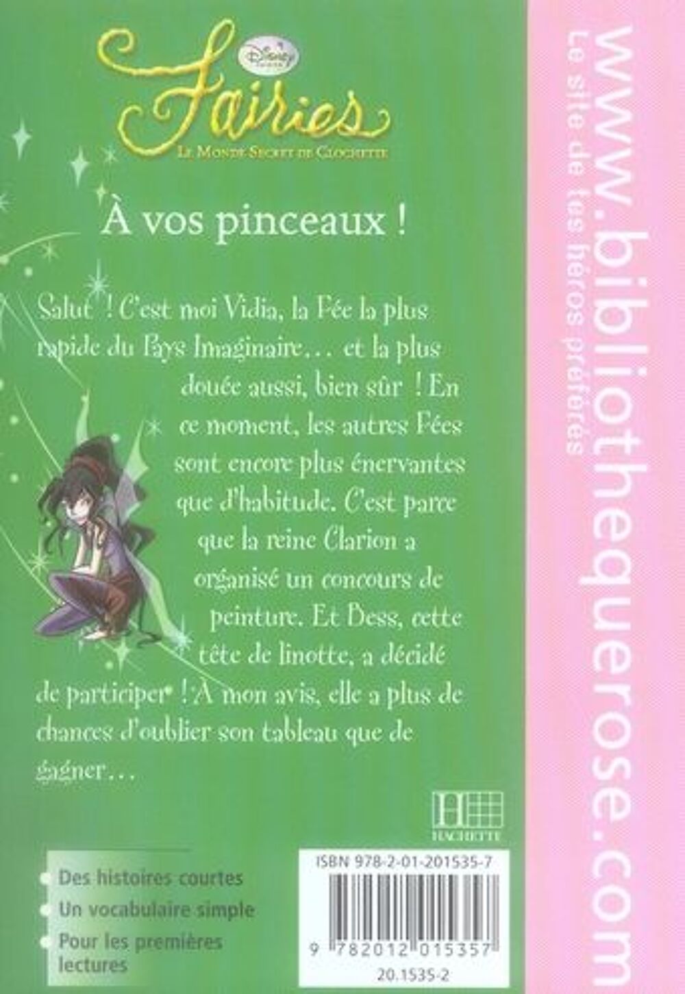 Fairies - le monde secret de Clochette t.4 : &agrave; vos pinceaux Livres et BD