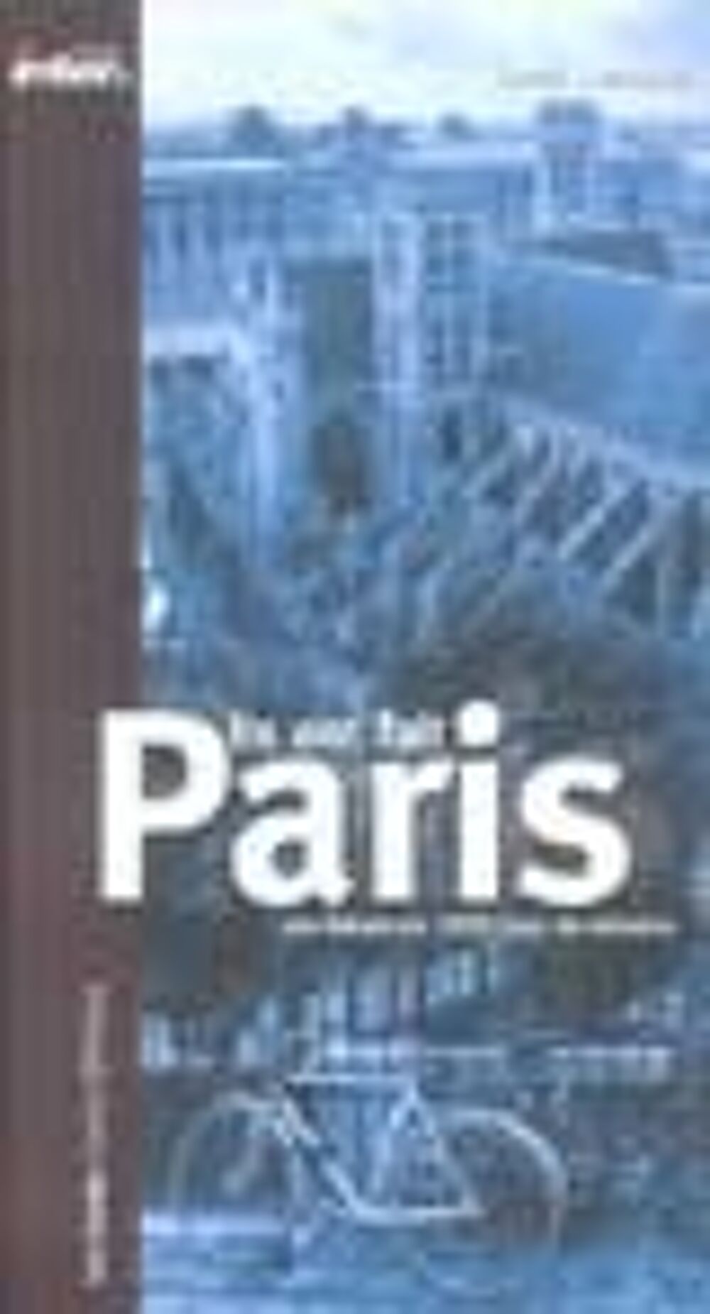 Ils ont fait Paris Livres et BD