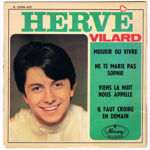 HERVE VILARD - 45t EP - MOURIR OU VIVRE - BIEM 1966 2 Tourcoing (59)