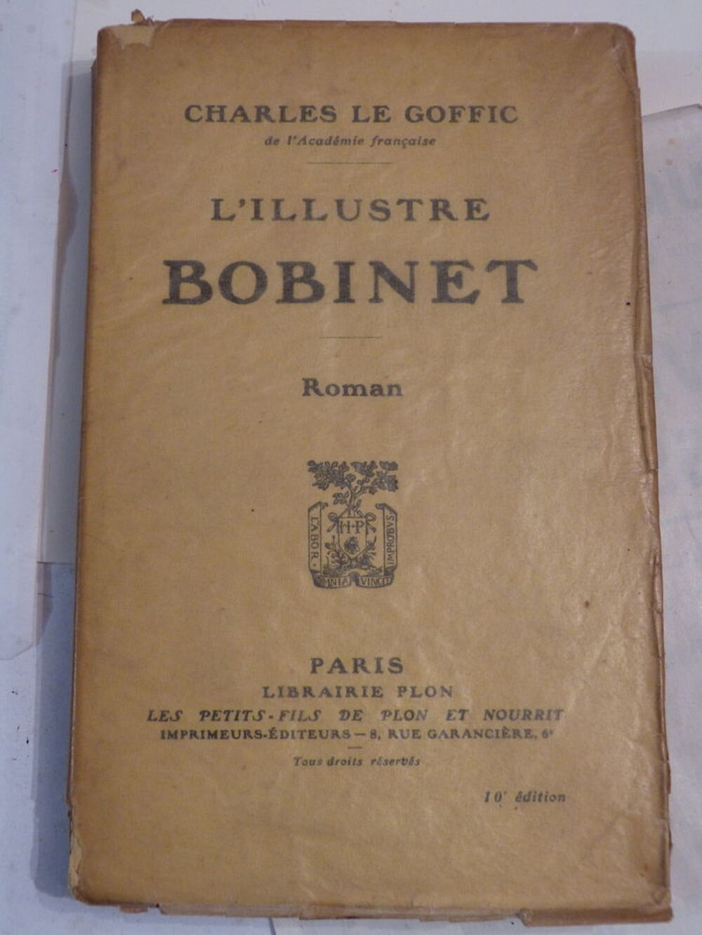 L' ILLUSTRE BOBINET par CHARLES LE GOFFIC Livres et BD