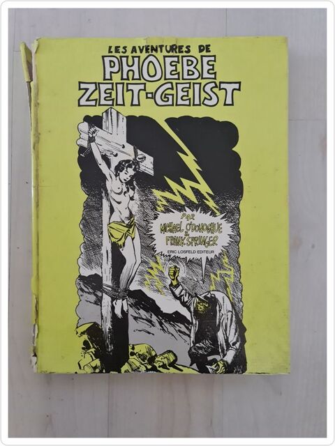 Livre/BD Vintage  Phoebe Zeist Geist  Annes 70' 12 Rennes (35)