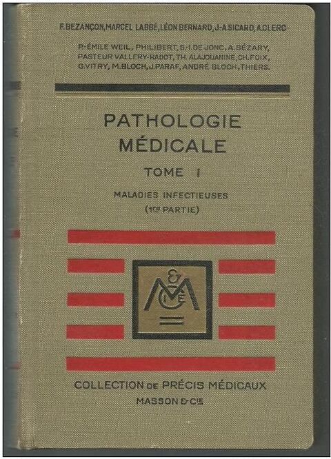Pathologie mdicale T 1 Maladies infectieuses 1935 10 Montauban (82)