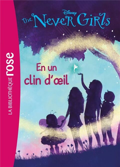 The never girls t.1 ; en un clin d'oeil 0 Fougères (35)
