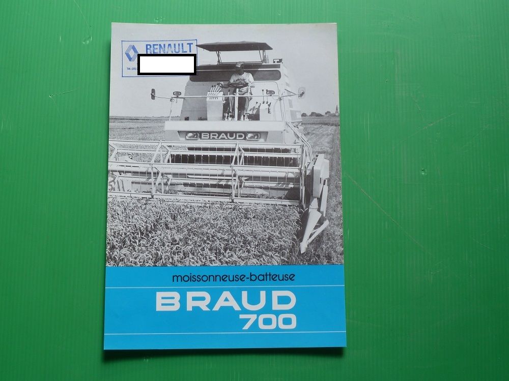 Prospectus moissonneuse batteuse BRAUD 700 