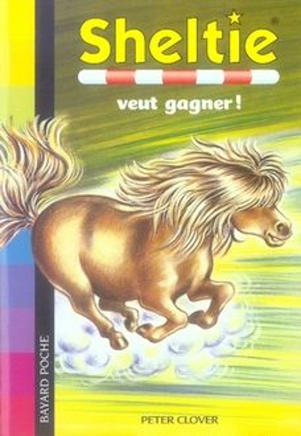 Sheltie t.23 : Sheltie veut gagner ! Livres et BD