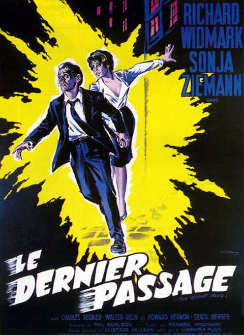 LE DERNIER PASSAGE avec richard  widmark  0 Malo Les Bains (59)