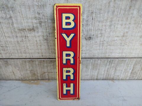 Ancienne Plaque de Propreté Tôle Publicitaire Byrrh  65 Loches (37)