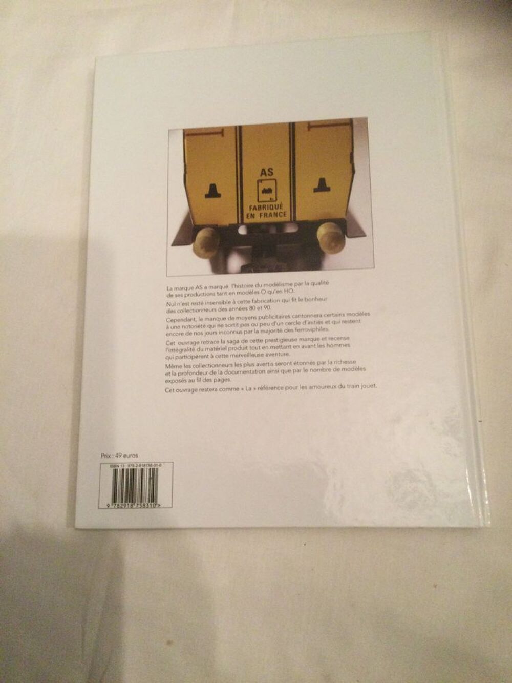 Livre AS, une l&eacute;gende en images. L'int&eacute;grale du mat&eacute;riel en 0 et HO de Jean-Noel Becherie, Michel Fort, Jacques Perrau. Edition la Vie du Rail Livres et BD
