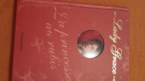 LIVRE LADY GRACE
LA PRINCESSE AU RUBIS
7 Triel-sur-Seine (78)