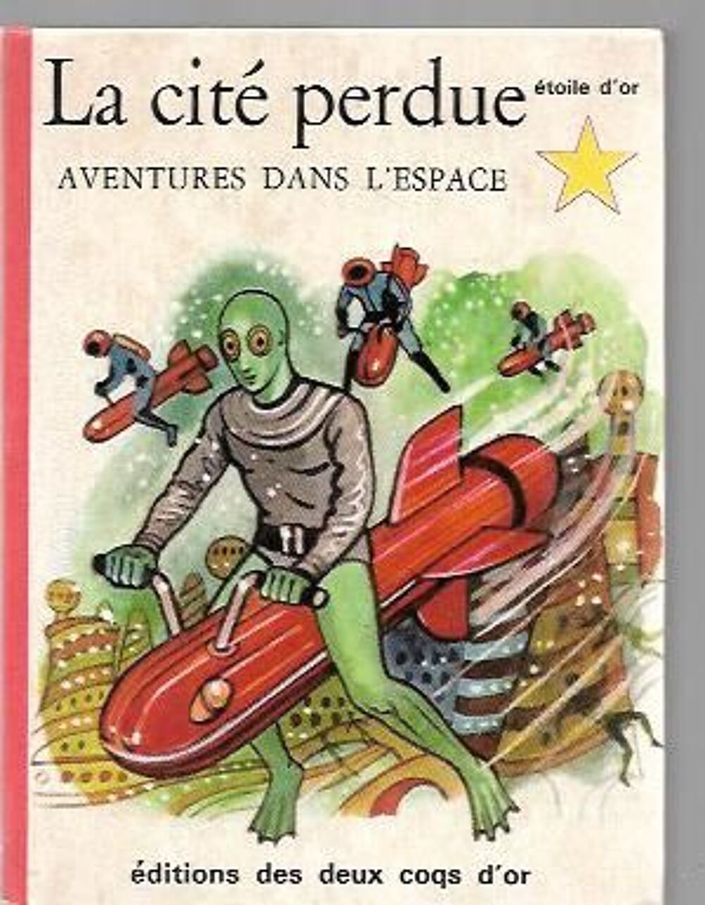 etoile d'or - la cite perdSaisissez le titre de votre objet. Livres et BD
