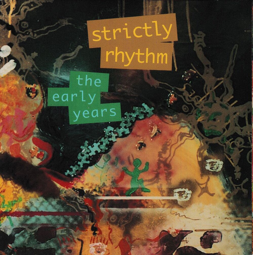 CD Strictly Rhythm: The Early Years -Compilation Import USA CD et vinyles