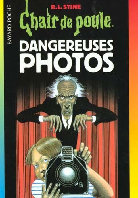 Chair de poule t.3 : dangereuses photos 0 Foug�res (35)