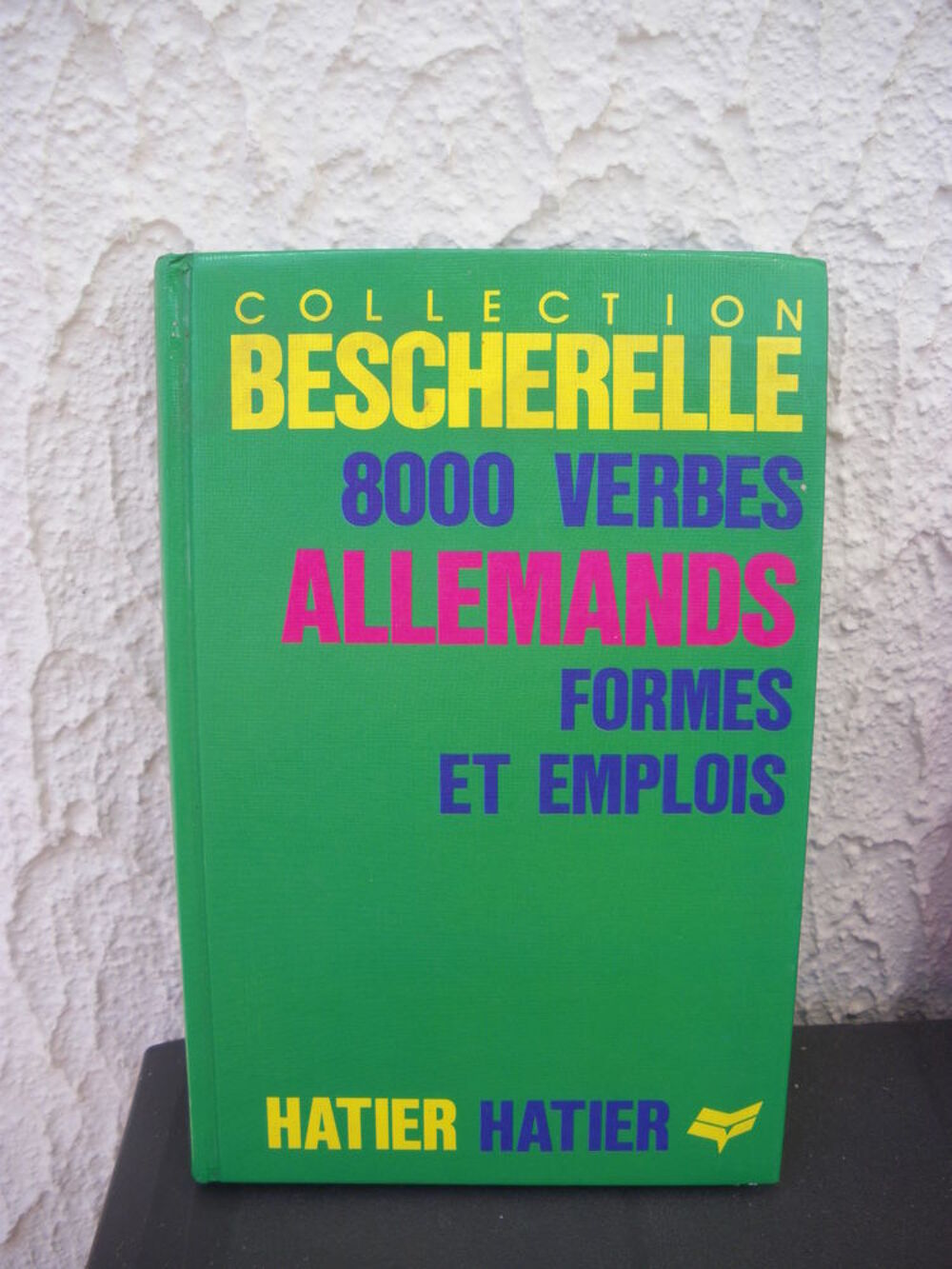 BESCHERELLE 8000 verbes ALLEMANDS Livres et BD