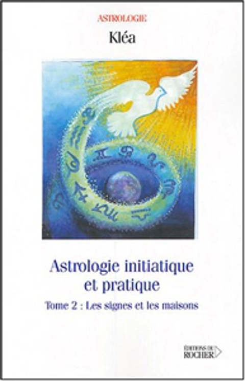 Astrologie initiatique et pratique, tome 2  ..  TBE  .. 45 Carcassonne (11)