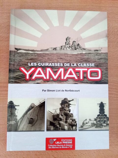 LES CUIRASSES DE LA CLASSE YAMATO 45 Avignon (84)