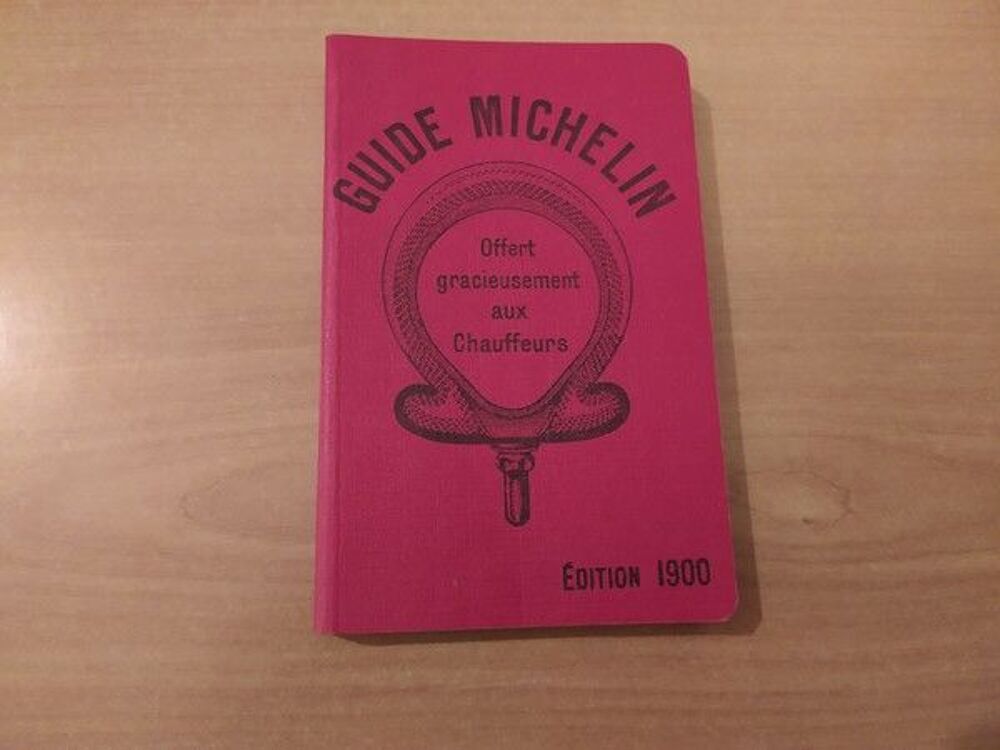 Guide Michelin &Eacute;dition 1900 (R&eacute;&eacute;dition) Automobilia Livres et BD