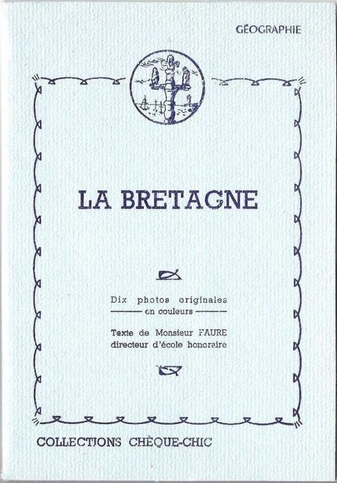 Collections Ch�que-Chic : 10 photos La Bretagne 3 Balma (31)